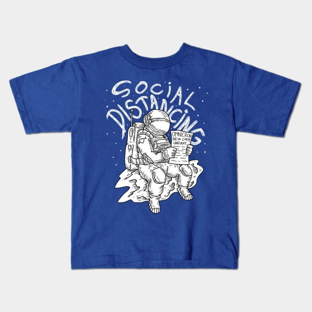 SOCIAL DISTANCING from the OMICRON Kids T-Shirt by OXVIANART